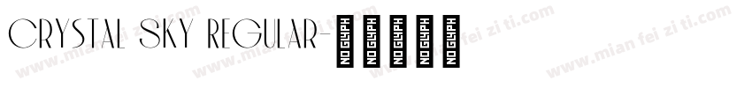 Crystal Sky Regular字体转换
